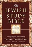 The Jewish Study Bible: featuring The Jewish Publication Society TANAKH Translation 
