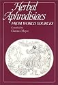 Herbal Aphrodisiacs from World Sources
