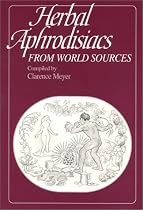 Herbal Aphrodisiacs from World Sources