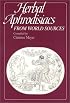 Herbal Aphrodisiacs from World Sources