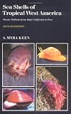  : Sea Shells of Tropical West America: Marine Mollusks from Baja California to Peru