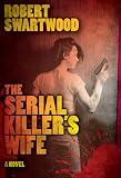The Serial Killer's Wife