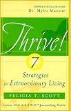 Thrive! 7 Strategies for Extraordinary Living