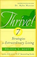 Thrive! 7 Strategies for Extraordinary Living