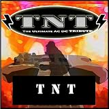 TNT TNT - AC/DC Tribute