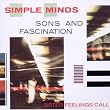 Simple Minds - Sons & Fascinations