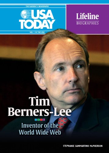 Tim Berners-Lee: Inventor of the World Wide Web (USA Today Lifeline Biographies)