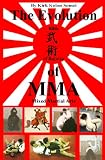 EVOLUTION OF MMA: BIBLE OF BUJUTSU