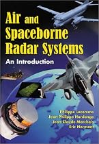 Air and Space-borne Radar Systems (Radar, Sonar, Navigation & Avionics) (Radar, Sonar, Navigation and Avionics)