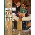 Baptism, Your Child and You by Anthony Scannell