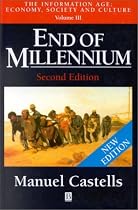 End of Millennium: v.3: The Information Age - Economy, Society and Culture: Vol 3