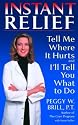 Instant Relief: Tell Me Where It Hurts and I'll Tell You What to Do