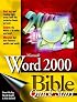 Microsoft? Word 2000 Bible