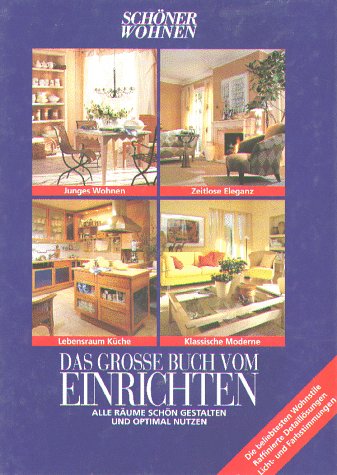 Das große Buch vom Einrichten