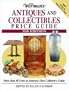 Warman's Antiques and Collectibles Price Guide (Warman's Antiques & Collectibles Price Guide)