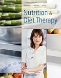 Nutrition and Diet Therapy (with InfoTrac® 1-Semester, Premium Web Site Printed Access Card): AND Student Resource Center Printed Access Card