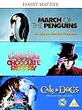 Family Matinee - March Of The Penguins/Charlie And The Chocolate Factory/Cats And Dogs [DVD]