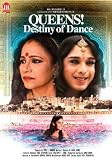 Queens! Destiny Of Dance (2011) (Musical Hindi Film / Bollywood Movie / Indian Cinema DVD)