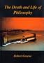 Death and Life of Philosophy