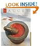 Sauces: Classical and Contemporary Sauce Making