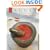 Sauces: Classical and Contemporary Sauce Making