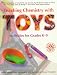 Teaching Chemistry with Toys: Activities for Grades K-9