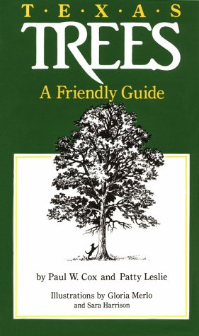 Texas Trees: A Friendly Guide under General in The Books Store