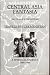 Books : Central Asia Fantasia: Travels in Turkmenistan, A Spiritual Journey 1989-1999