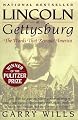 Lincoln at Gettysburg: The Words That Remade America