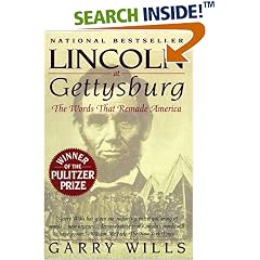 Lincoln at Gettysburg: The Words That Remade America