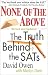  : None of the Above, Revised: The Truth Behind the SATs (Culture and Education Series)
