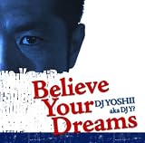 Believe Your Dreams(DVD付)