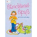 Strickliesel-Spa� mit Lissi und Lukas