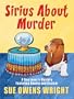 Sirius about Murder (Wheeler Cozy Mystery)