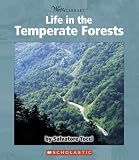 Life in the Temperate Forests (Watts Library)