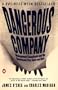 Dangerous Company: Management Consultants and the Businesses They Save and Ruin