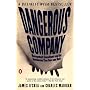 Dangerous Company: Management Consultants and the Businesses They Save and Ruin