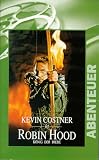 Robin Hood: Prince of Thieves by 
