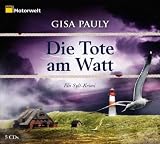 Umschlag Die Tote am Watt. Ein Sylt-Krimi, 5 CDs (ADAC Motorwelt-Edition) - Gisa Pauly
