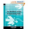 The Workflow of Data Analysis Using Stata