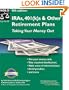 Ira'S, 401(K)s & Other Retirement Plans: Taking Your Money Out (Ira's, 401k's & Other Retirement Plans, 4th ed)