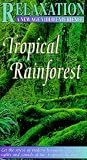 Tropical Rainforest [VHS]