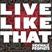 Live Like That by Sidewalk Prophets