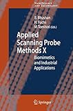 Applied scanning probe methods X : biomimetics and industrial applications