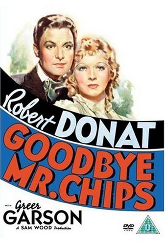 Goodbye Mr Chips [1939] [DVD]