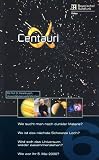 Alpha Centauri, Teil 06