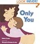 Only You