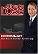 Charlie Rose with Chris Patten;  Monmohan Singh (September 21, 2004)