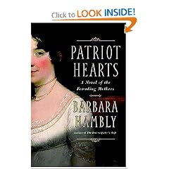Patriot Hearts: A Novel of the Founding Mothers