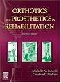 Orthotics and Prosthetics in Rehabilitation